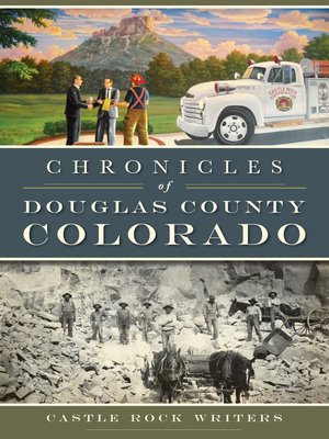 cover image of Chronicles of Douglas County, Colorado